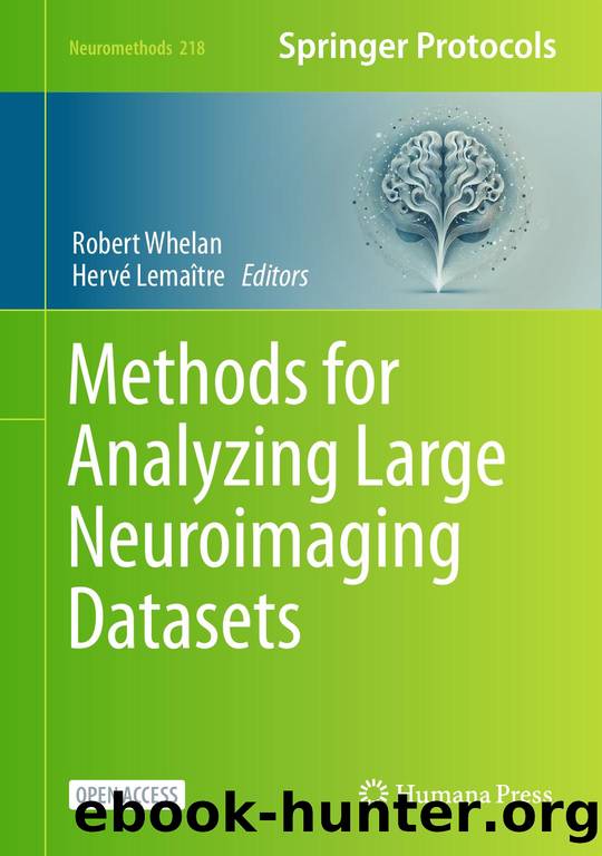 Whelan R. Methods for Analyzing Large Neuroimaging Datasets 2025 by Unknown