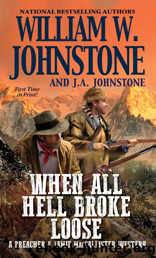 When All Hell Broke Loose by Johnstone William W.; Johnstone J.A