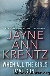 When All the Girls Have Gone by Krentz Jayne Ann