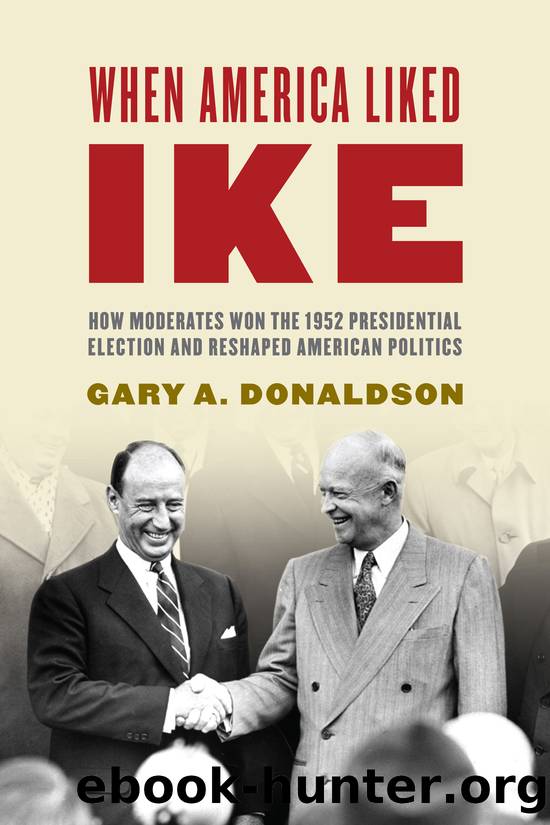When America Liked Ike by Gary A. Donaldson