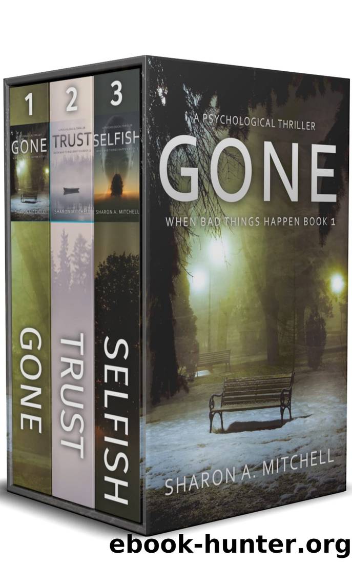 When Bad Things Happen Box Set: Psychological Thrillers Books 1 - 3 by Dr. Sharon A Mitchell