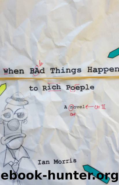 When Bad Things Happen to Rich People by Ian Morris