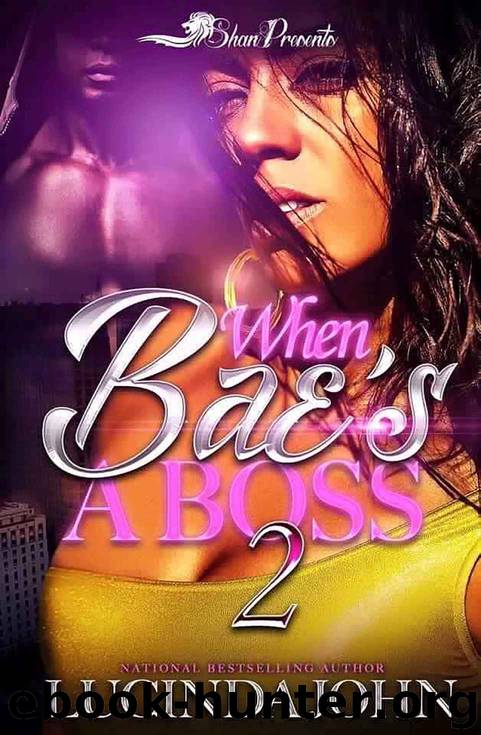 When Bae's a Boss 2 by Lucinda John