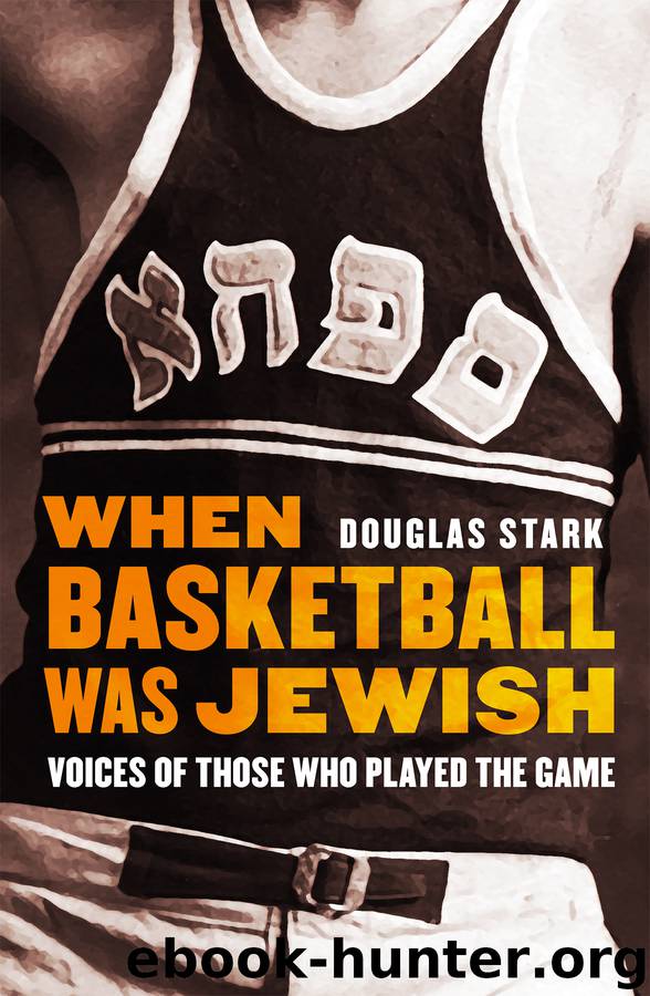 When Basketball Was Jewish by Douglas Stark
