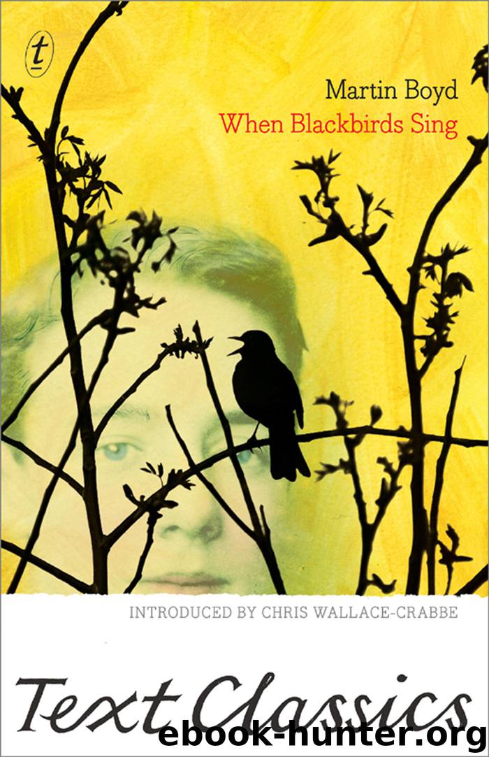 When Blackbirds Sing by Martin Boyd