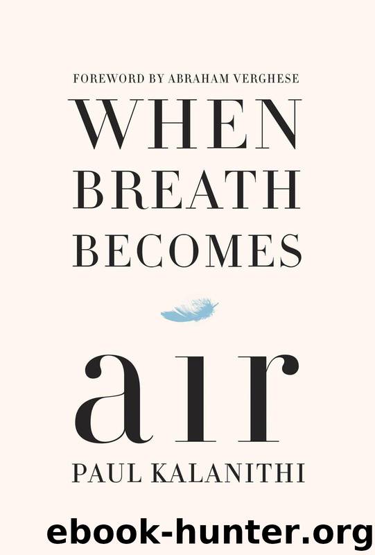 When Breath Becomes Air by Paul Kalanithi