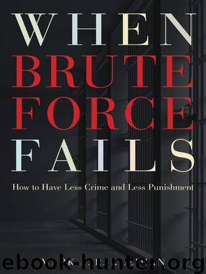 When Brute Force Fails by Kleiman Mark A. R