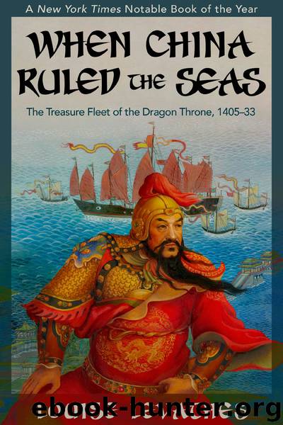 When China Ruled the Seas by Louise Levathes