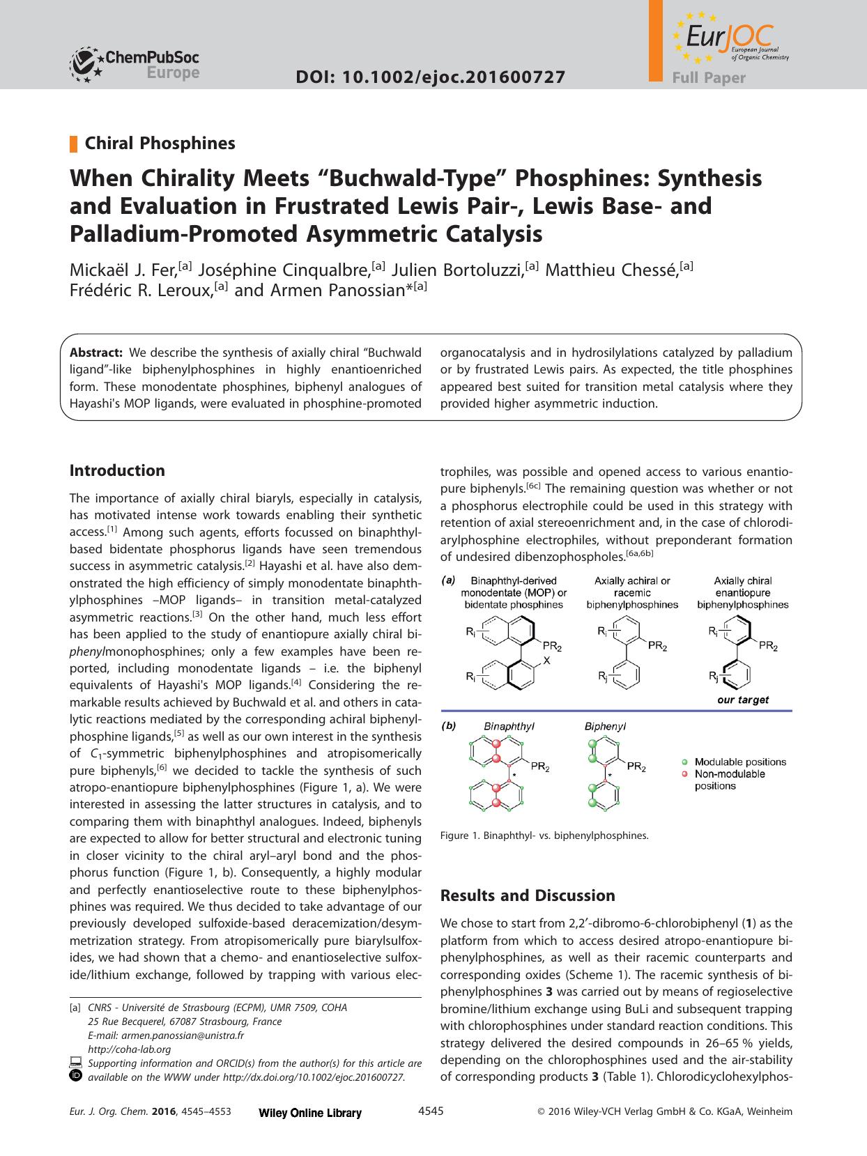 When Chirality Meets “Buchwald‐Type” Phosphines: Synthesis and Evaluation in Frustrated Lewis Pair‐, Lewis Base‐ and Palladium‐Promo by Unknown