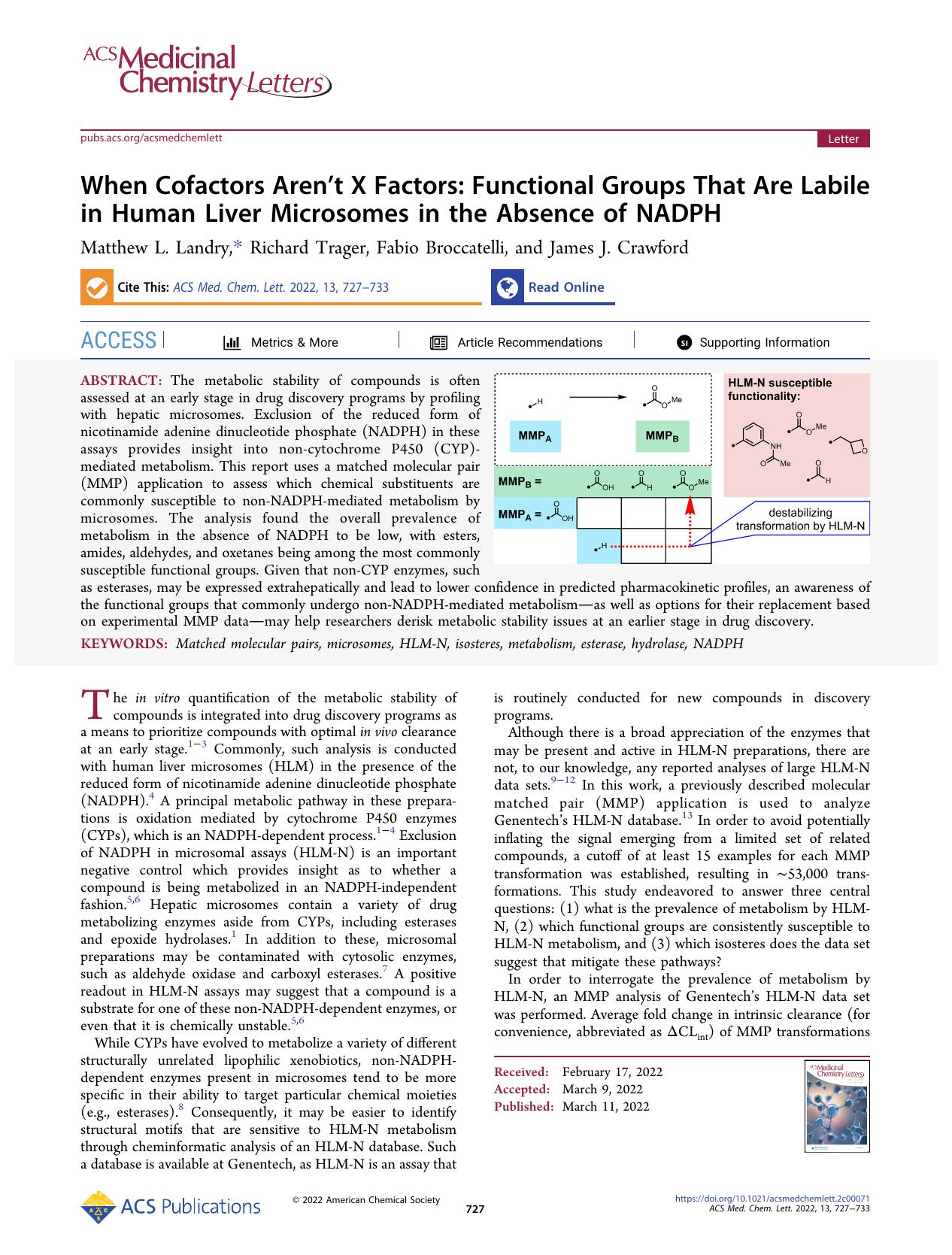 When Cofactors Arenât X Factors: Functional Groups That Are Labile in Human Liver Microsomes in the Absence of NADPH by Matthew L. Landry Richard Trager Fabio Broccatelli and James J. Crawford