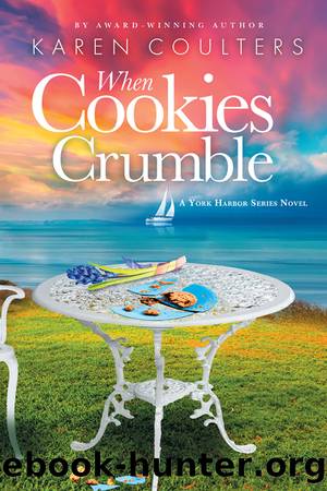 When Cookies Crumble by Karen Coulters
