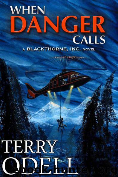 When Danger Calls (Blackthorne, Inc.) by Odell Terry