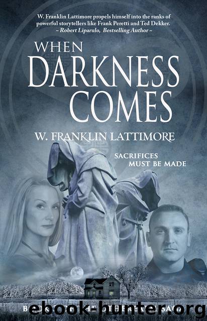 When Darkness Comes by W. Franklin Lattimore