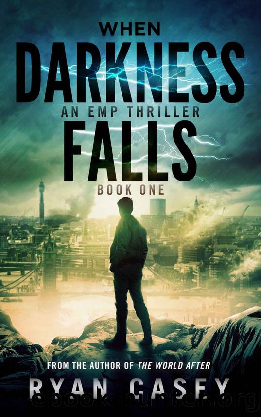 When Darkness Falls: An EMP Thriller by Ryan Casey