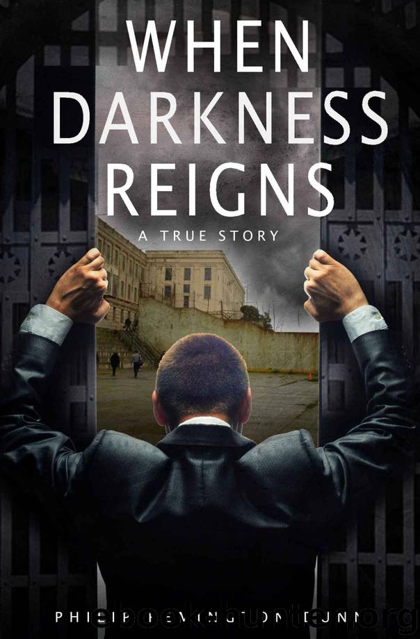 When Darkness Reigns by Philip Remington Dunn