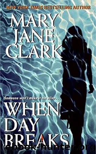 When Day Breaks by Mary Iane Clark