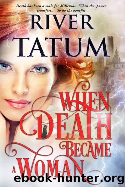 When Death Became a Woman by River Tatum & Michael Anderle
