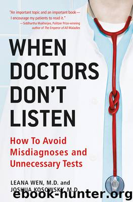When Doctors Don't Listen by Dr. Leana Wen