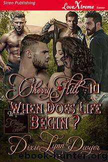 When Does Life Begin? by Dwyer Dixie Lynn