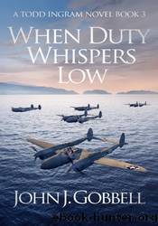 When Duty Whispers Low by John J. Gobbell
