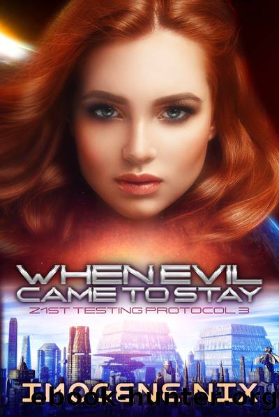 When Evil Came to Stay by Imogene Nix