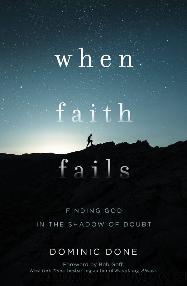 When Faith Fails by Dominic Done