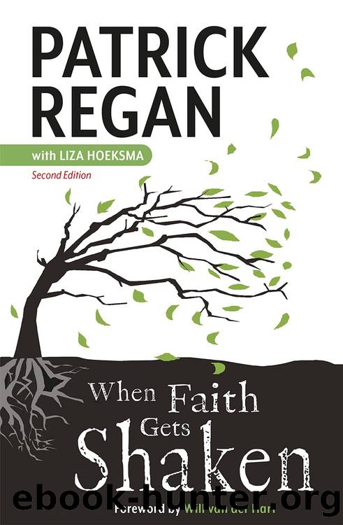 When Faith Gets Shaken: Second Edition by Patrick Regan & Liza Hoeksma