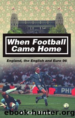 When Football Came Home by Michael Gibbons
