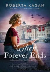 When Forever Ends by Roberta Kagan