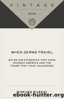 When Germs Travel by Howard Markel