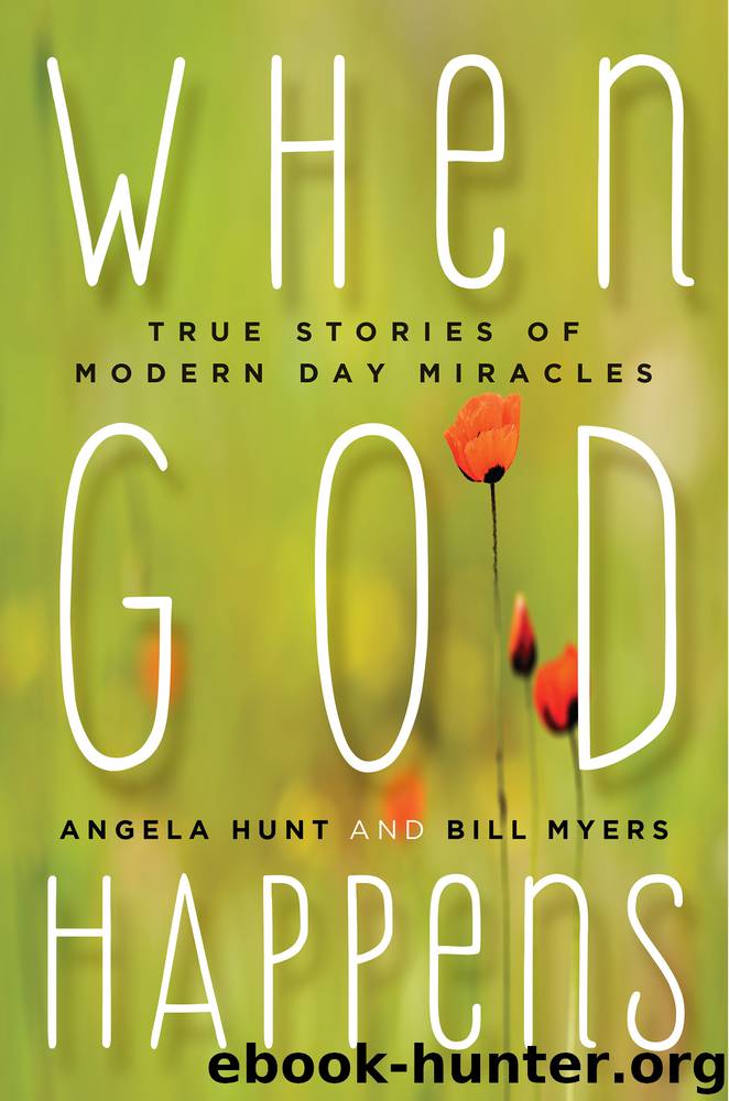 When God Happens by Angela Hunt & Bill Myers
