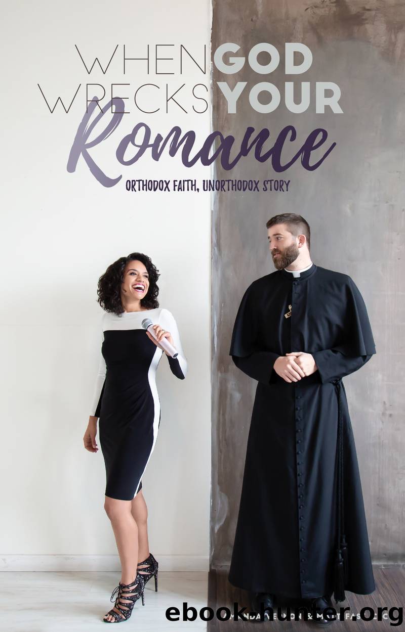 When God Wrecks Your Romance by Amanda Vernon & Matt Fase CSC