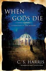 When Gods Die by Harris C. S