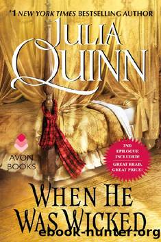 When He Was Wicked With 2nd Epilogue (Bridgertons) by Julia Quinn
