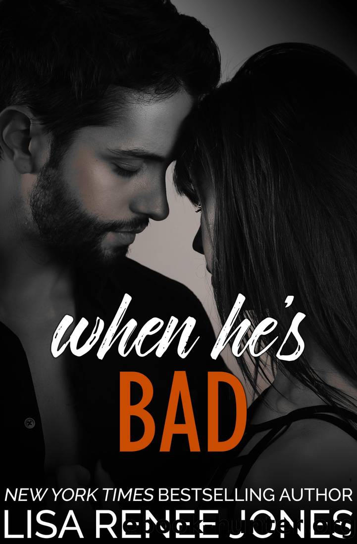 When He's Bad by Lisa Renee Jones