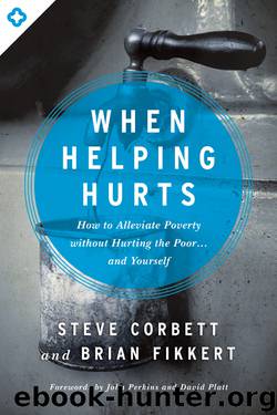 When Helping Hurts by Steve Corbett