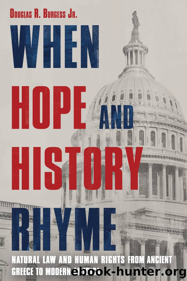 When Hope and History Rhyme by Douglas Burgess