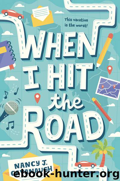 When I Hit the Road by Nancy J. Cavanaugh