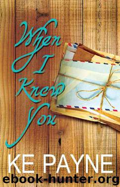 When I Knew You by KE Payne