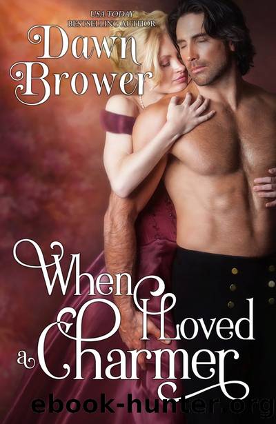 When I Loved a Charmer by Dawn Brower