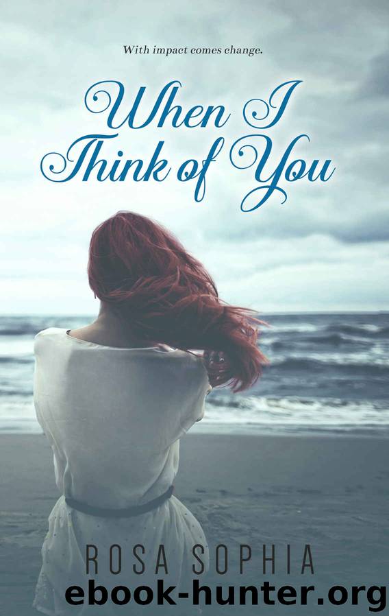 When I Think of You (When I Dream of You Series Book 2) by Rosa Sophia