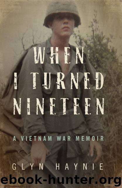 When I Turned Nineteen by Glyn Haynie