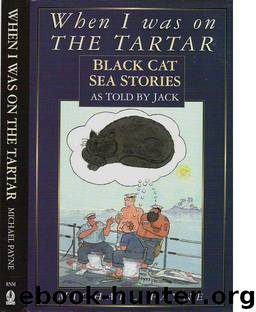 When I Was On The Tartar... by Michael Payne