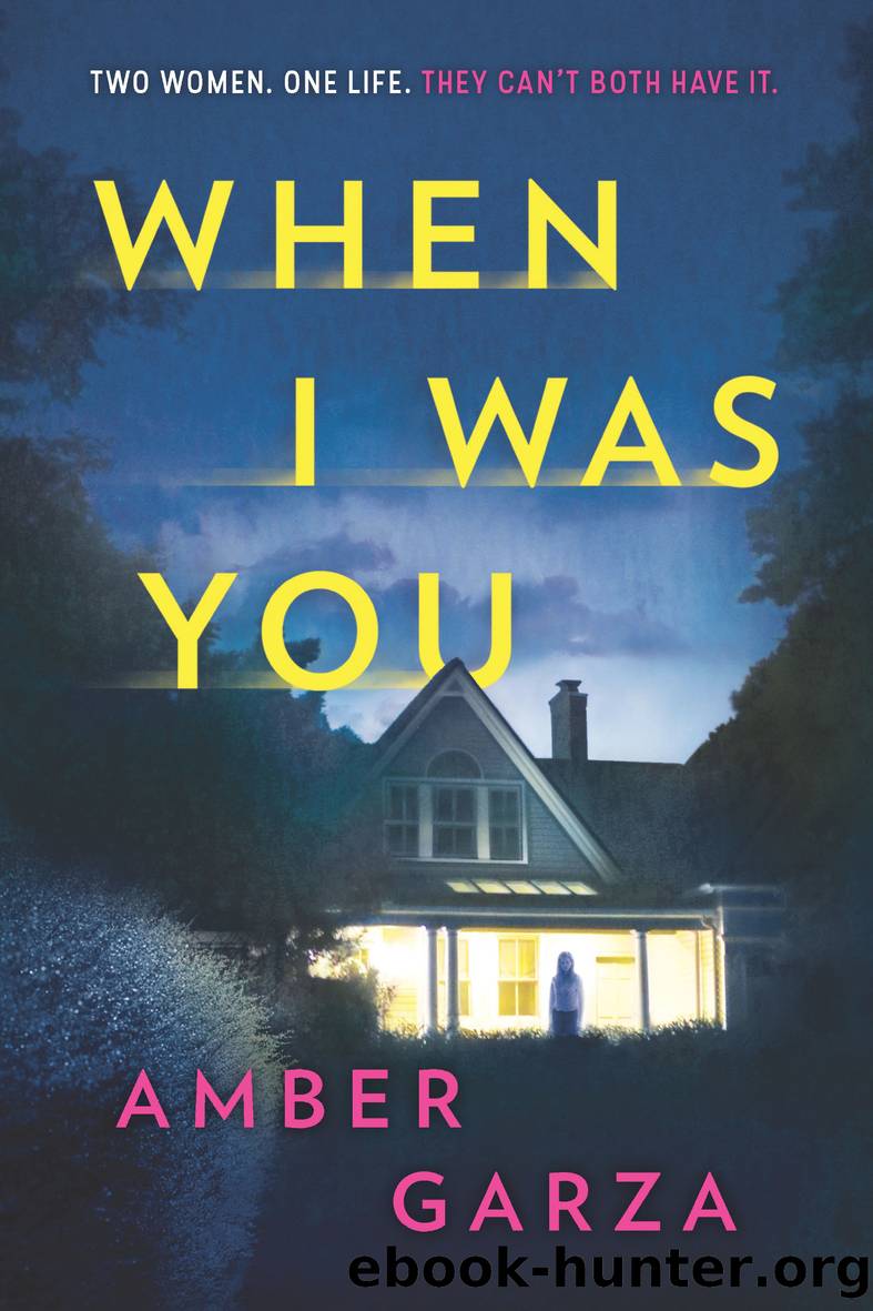 When I Was You by Amber Garza