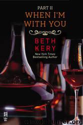 When I'm With You Part II: When You Defy Me by Beth Kery