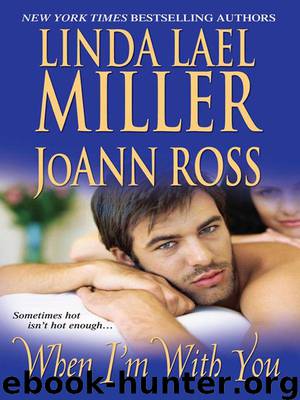 When I'm With You by Ross JoAnn & Lael Miller Linda