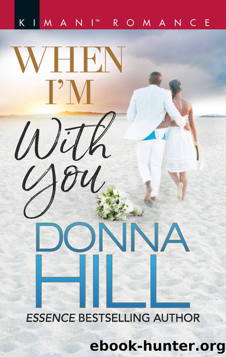 When I'm with You by Donna Hill