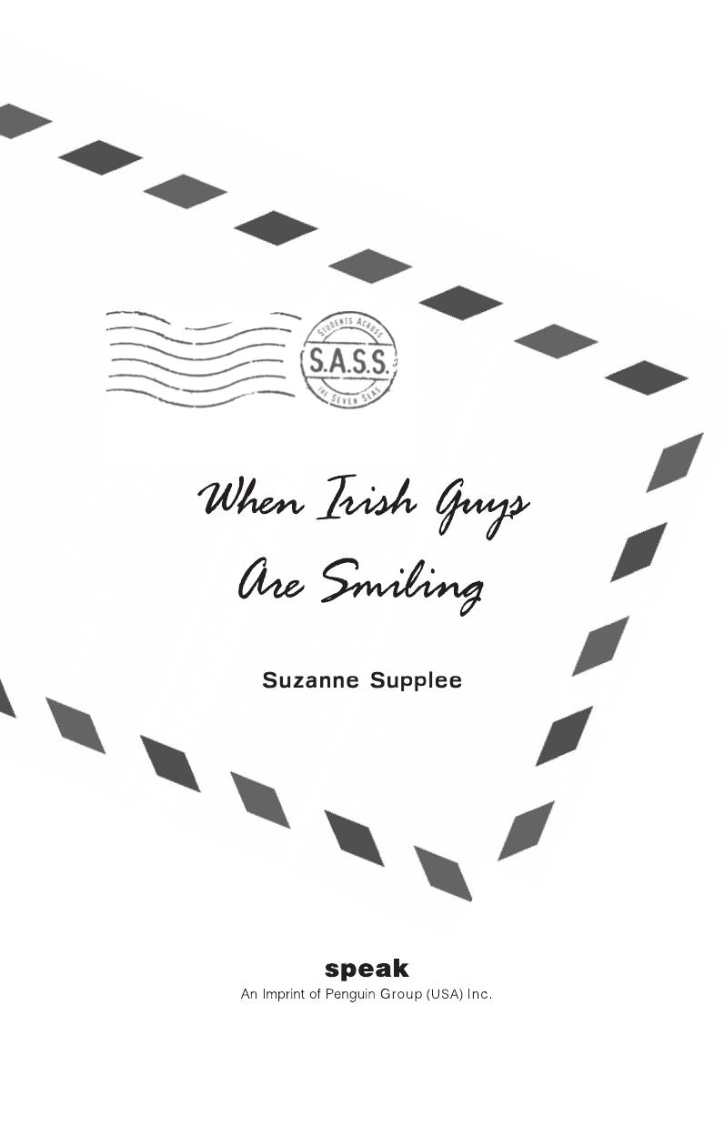 When Irish Guys Are Smiling by Suzanne Supplee