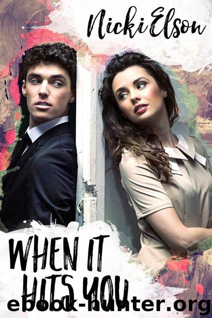 When It Hits You (The It Series Book 1) by Nicki Elson