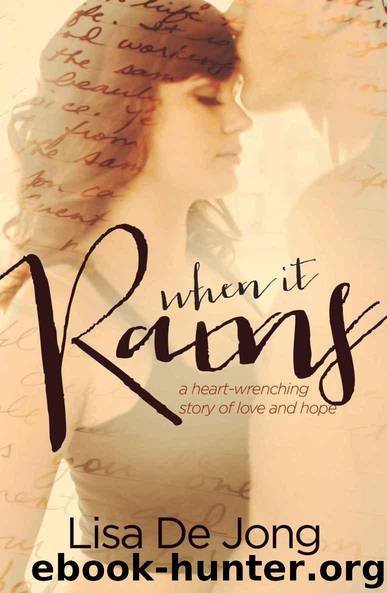 When It Rains by Lisa De Jong